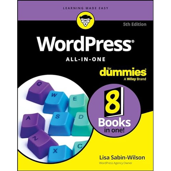 Pre-Owned WordPress All-in-One For Dummies, 9781394225385, 1394225385, Paperback, 5 edition