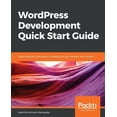 thumbnail image 1 of WordPress Development Quick Start Guide, (Paperback), 1 of 1