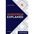 thumbnail image 1 of Pre-Owned WordPress Explained: Your Step-by-Step Guide to WordPress (Paperback) 1973239191 9781973239192, 1 of 1