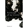 thumbnail image 1 of Wordings of my breath (Paperback), 1 of 1