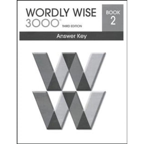 Wordly Wise 3000 3Rd Edition Answer Key Book 2 (Homeschool Edition)