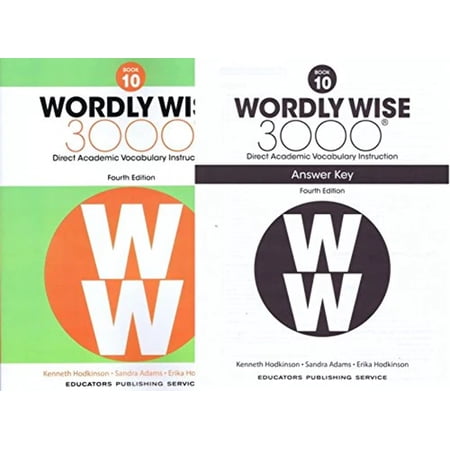 Wordly Wise 3000® 4th Edition Grade 10 SET -- Student Book and Answer Key (Direct Academic Vocabulary Instruction)