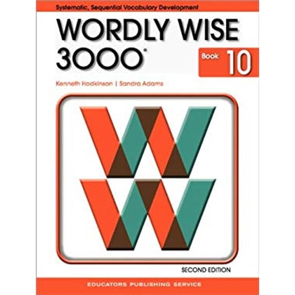 Pre-Owned Wordly Wise 3000: Systematic, Sequential Vocabulary Development, Grade 10- Student Book, 2nd Edition (Paperback) 0838828280 9780838828281