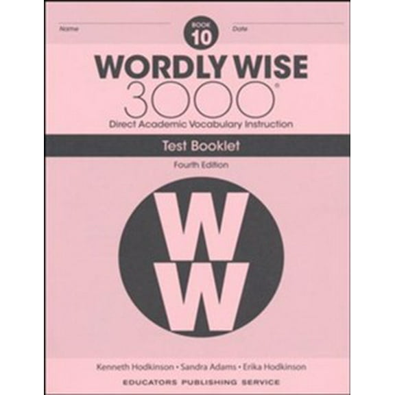 Wordly Wise 3000 Book 10 Tests (4Th Edition; Homeschool Edition)