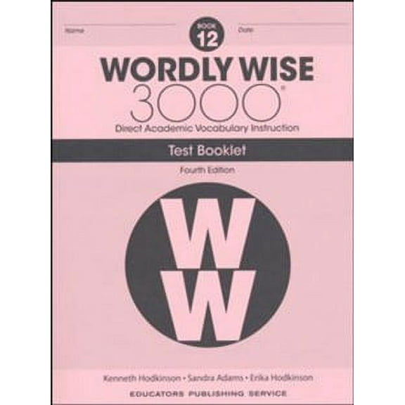 Wordly Wise 3000 Book 12 Tests (4Th Edition; Homeschool Edition)