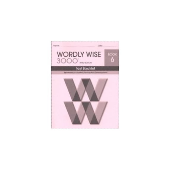 Pre-Owned Wordly Wise 3000 Test Booklet Book 6: Systematic Academic Vocabulary Development Hardcover