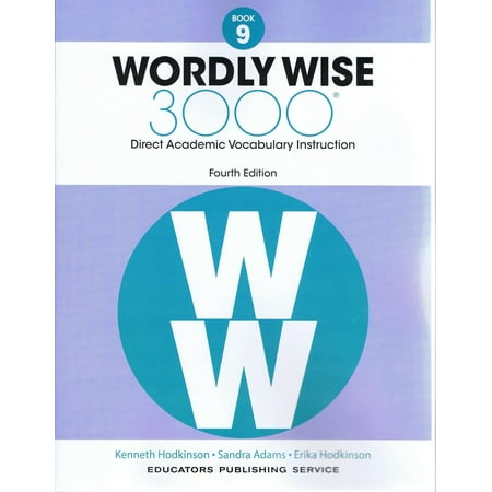Wordly Wise, Book 9: 3000 Direct Academic Vocabulary Instruction