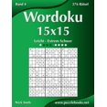 thumbnail image 1 of Wordoku Wordoku 15x15 - Leicht bis Extrem Schwer - Band 4 - 276 Rätsel, Book 4, (Paperback), 1 of 1