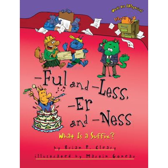 Pre-Owned Ful and -Less, -Er and -Ness: What Is a Suffix? (Paperback) 1512400882 9781512400885