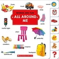 thumbnail image 1 of Pre-Owned All Around Me (Words Are Fun) (Board book) 0531237249 9780531237243, 1 of 1