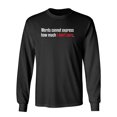 thumbnail image 1 of Words Cannot Express How Much I Don't Care Sarcastic Novelty Gift Idea Adult Humor Funny Men's Long Sleeve Shirts, 1 of 3