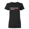 thumbnail image 1 of Words Cannot Express How Much I Don't Care Sarcastic Novelty Gift Idea Adult Humor Funny Women's Casual Tees, 1 of 3
