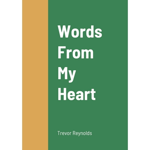 Words From My Heart, (Paperback)