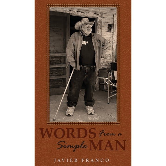 Words From a Simple Man, (Hardcover)