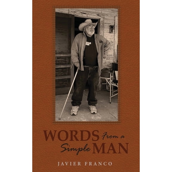 Words From a Simple Man, (Paperback)
