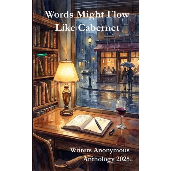 Words Might Flow Like Cabernet, (Paperback)