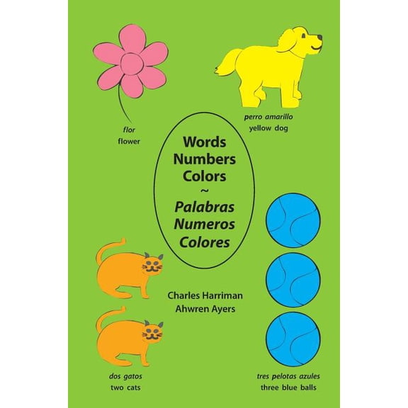 Words Numbers Colors Palabras Numeros Colores, (Paperback)