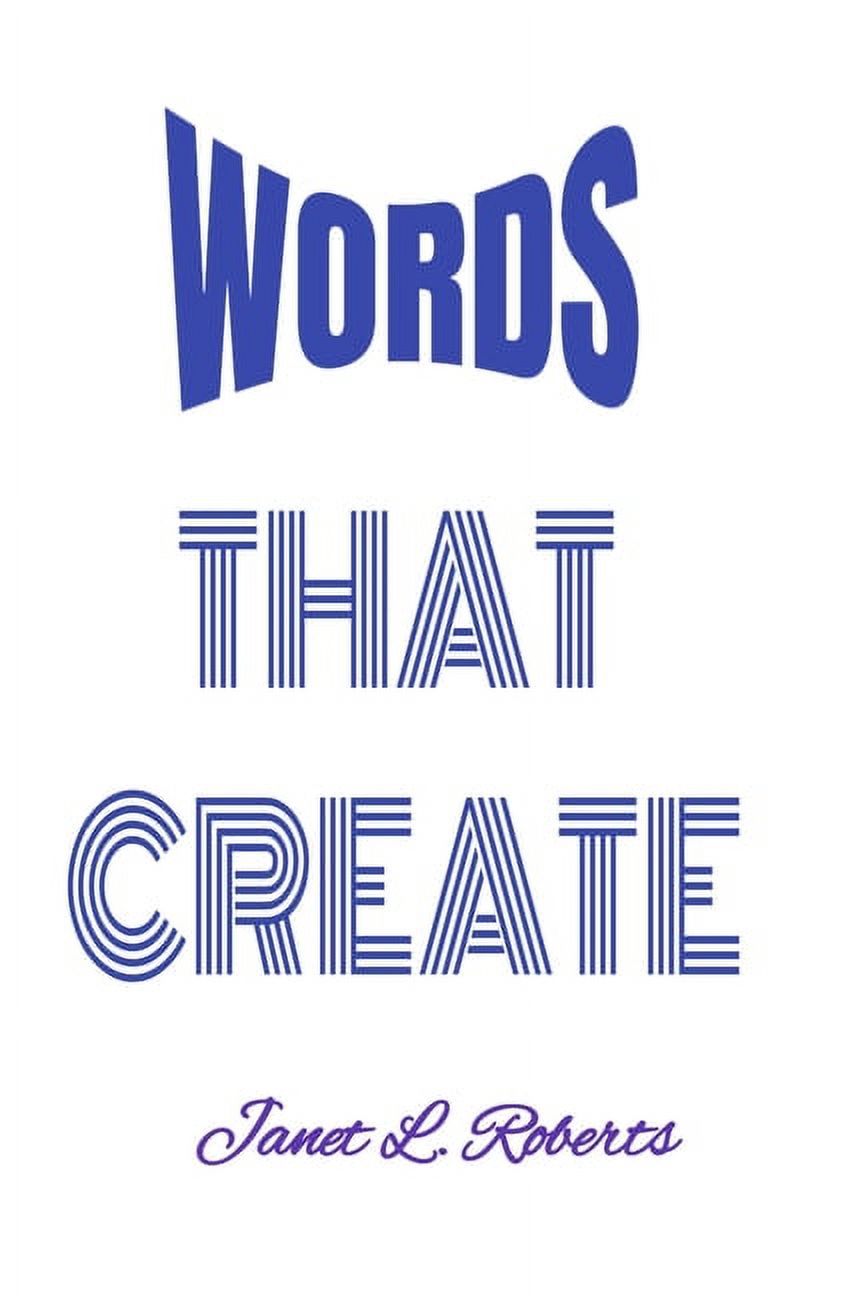 Words That Create (Paperback)