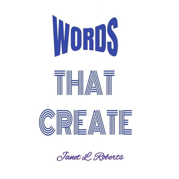 Words That Create (Paperback)