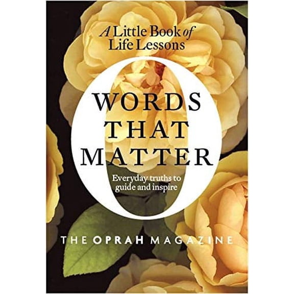 Pre-Owned Words That Matter: A Little Book of Life Lessons (Hardcover) 0061996335 9780061996337