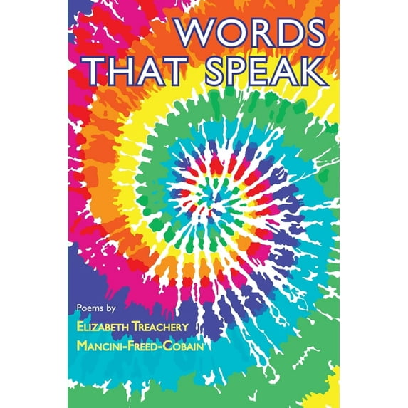 Words That Speak: Poems (Paperback)