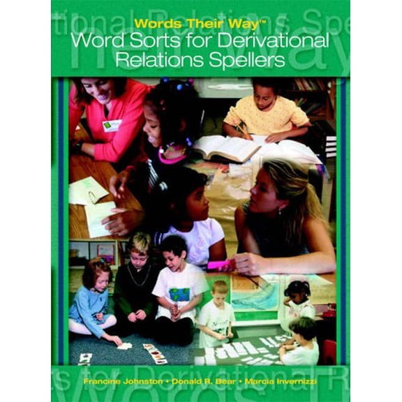 Pre-Owned Words Their Way: Words Sorts For Derivational Relations Spellers (Paperback) 0131718126 9780131718128