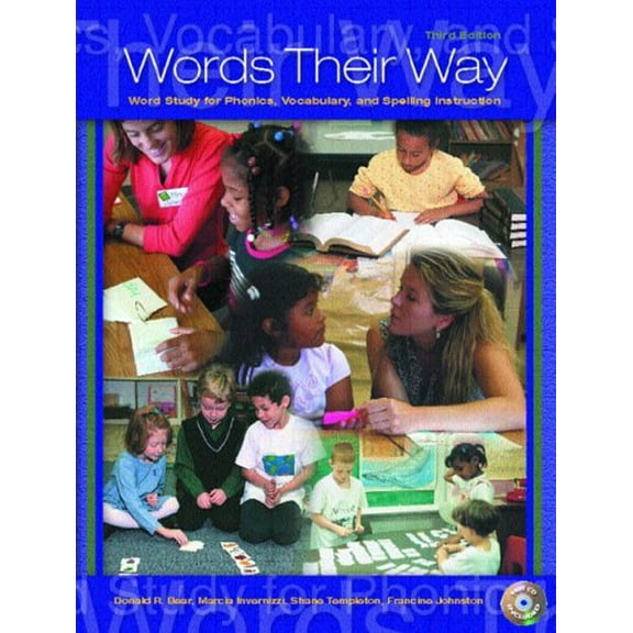 Pre-Owned Words Their Way: Word Study for Phonics, Vocabulary, and Spelling Instruction (Paperback) 0131113380 9780131113381
