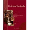 thumbnail image 1 of Words of the True Peoples/Palabras de Los Seres Verdaderos: Anthology of Contemporary Mexican Indigenous-Language Writer, (Paperback), 1 of 1
