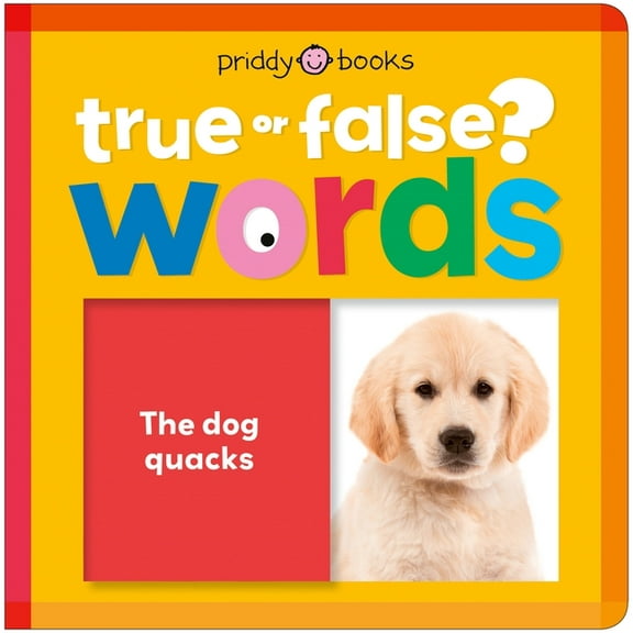 True or False? Words (True or False?): Fun First Learning Through Silly Trivia!, (Board Book)