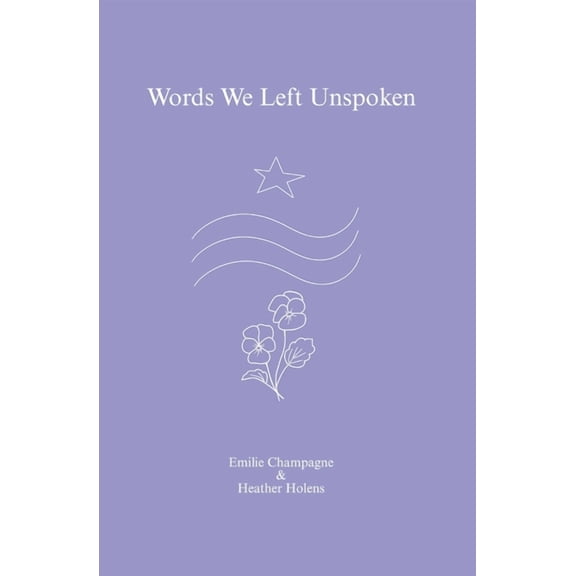 Words We Left Unspoken, (Paperback)