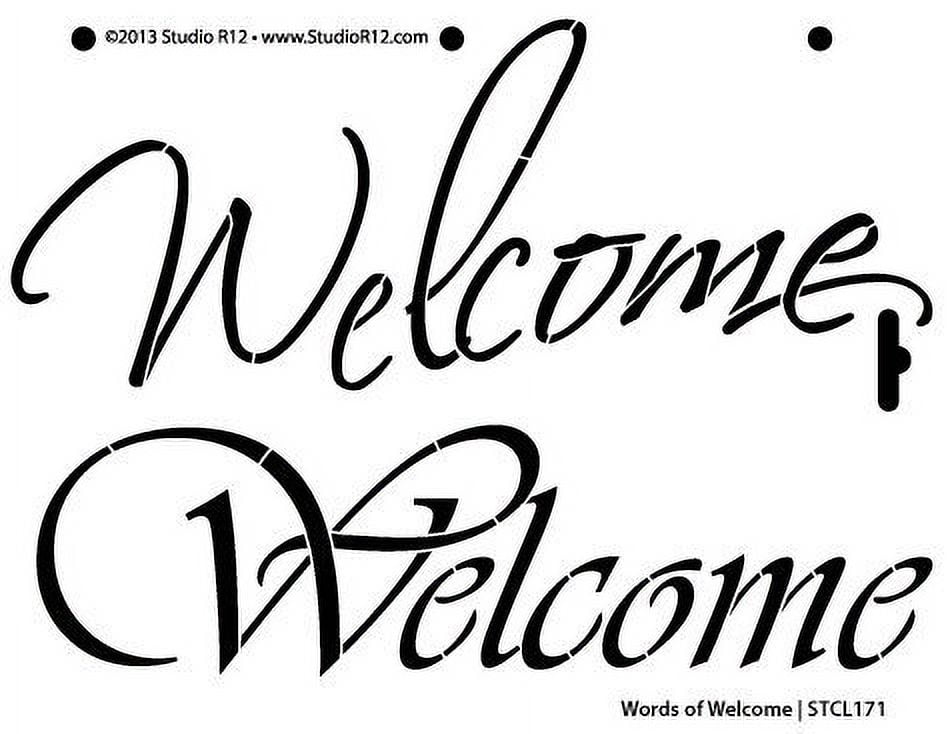 Welcome Stencil by StudioR12 Swished Curved Script Word Art - Small 10 x  4-inch Reusable Mylar Template Painting, Chalk, Mixed Media Use for Wall  Art