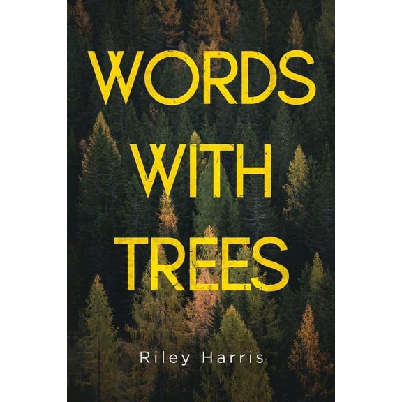 Words With Trees, (Paperback)