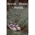 thumbnail image 1 of Words - Words -Words, (Paperback), 1 of 1