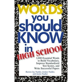 Words You Should Know in High School: 1000 Essential Words to Build Vocabulary, Improve Standardized Test Scores, and Wr, (Paperback)