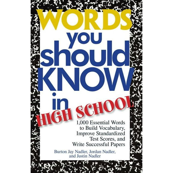 Words You Should Know in High School: 1000 Essential Words to Build Vocabulary, Improve Standardized Test Scores, and Wr, (Paperback)