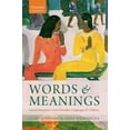 thumbnail image 1 of Pre-Owned Words and Meanings : Lexical Semantics Across Domains, Languages, and Cultures (Paperback) 9780198783558, 1 of 1