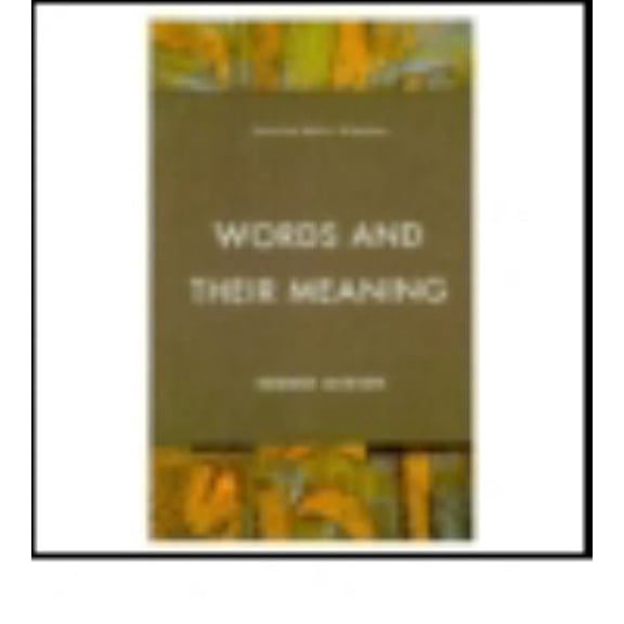 Pre-Owned Words and Their Meaning (Paperback) 0582291542 9780582291546
