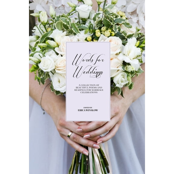 Words for Weddings: A Collection of Readings, Poetry and Prose (Paperback)