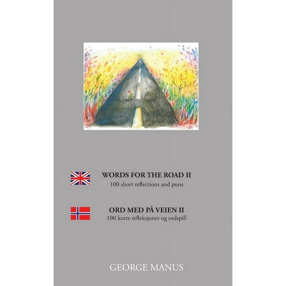 Words for the Road II: 100 short reflections and puns, (Paperback)