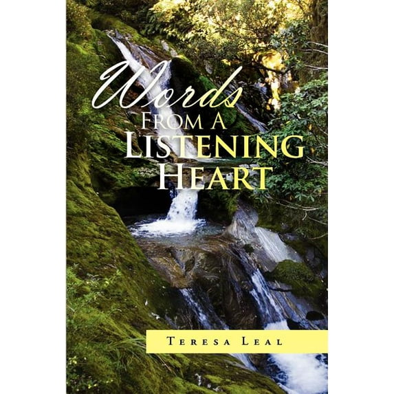 Words from a Listening Heart