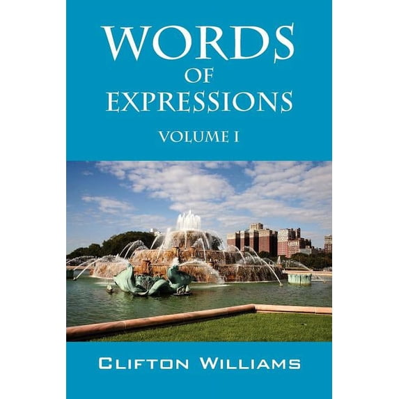 Words of Expressions: Volume I, (Paperback)