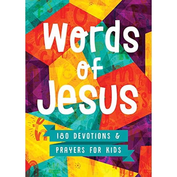 Pre-Owned Words of Jesus: 180 Devotions and Prayers for Kids (Paperback) 1643523627 9781643523620