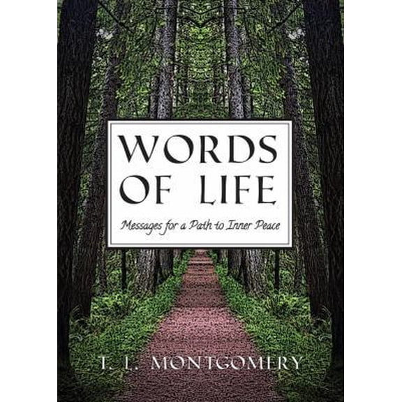 Pre-Owned Words of Life: Messages for a Path to Inner Peace (Hardcover) 1629015334 9781629015330