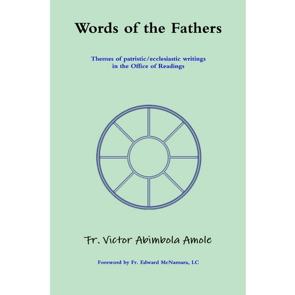 Words of the Fathers, (Paperback)