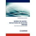 thumbnail image 1 of Words on Water - Reflections on Selected Writers (Paperback), 1 of 1