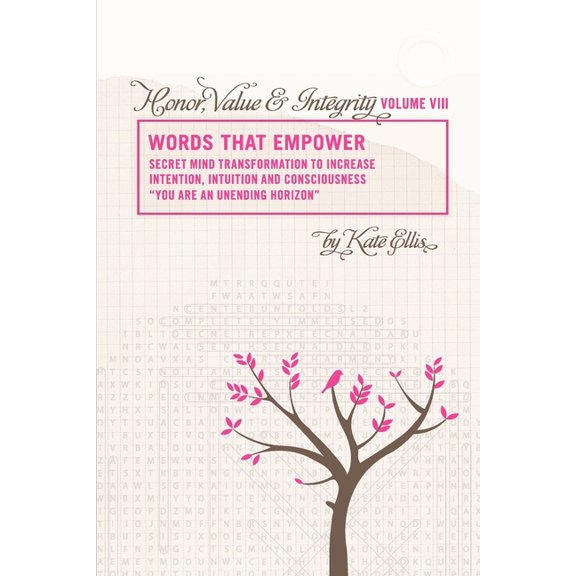 Words that Empower "Honor, Value & Integrity" VIII, (Paperback)