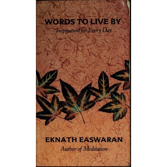 Pre-Owned Words to Live by Rade (Paperback) 0915132621 9780915132621