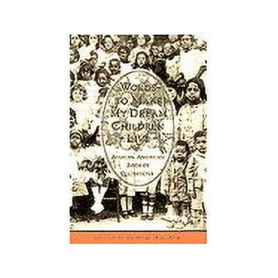 Pre-Owned Words to Make My Dream Childen Live: A Book of African American Quotations (Paperback) 038542244X 9780385422444