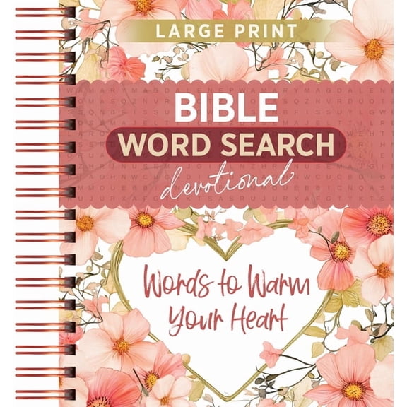 Words to Warm Your Heart: Word Search Devotional, (Spiral-Bound)