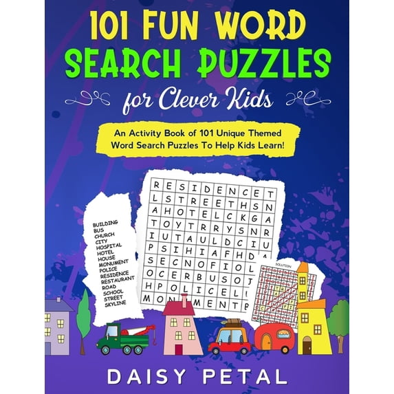 Wordsearch 101 Fun Word Search Puzzles for Clever Kids: An Activity Book of 101 Unique Themed Word Search Puzzles To Help Kids Lear, Book 2, (Paperback)